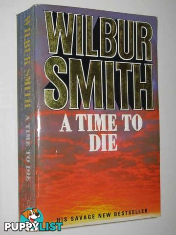 A Time to Die - Courtney Series  - Smith Wilbur - 1990