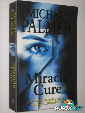 Miracle Cure  - Palmer Michael - 1998