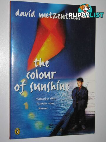 The Colour of Sunshine  - Metzenthen David - 2000