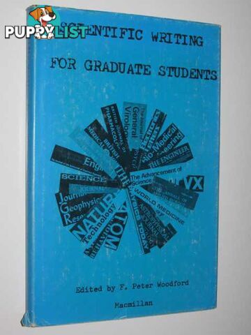 Scientific Writing For Graduate Students  - Woodford Peter - 1972