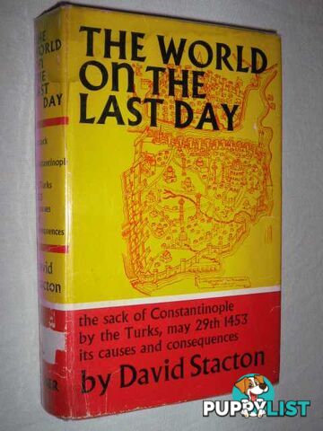 The World on the Last Day  - Stacton David - 1965