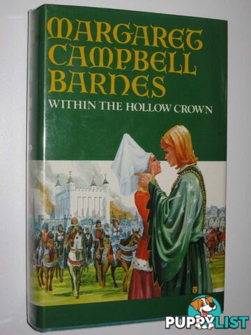 Within the Hollow Crown  - Barnes Margaret Campbell - 1976