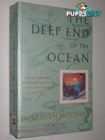 The Deep End Of The Ocean  - Mitchard Jacquelyn - 1997