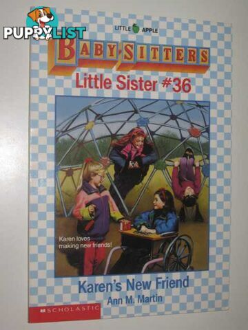 Karen's New Friend - Little Sister Series #36  - Martin Ann M. - 1993