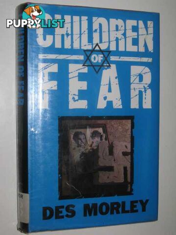 Children of Fear  - Morley Des - 1989