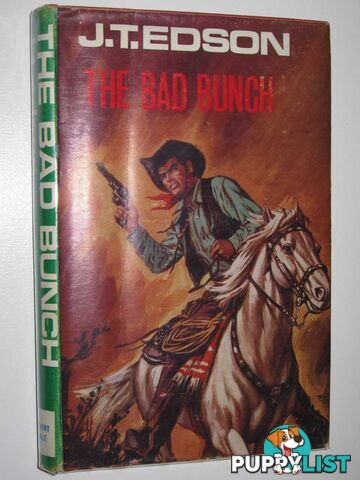 The Bad Bunch  - Edson J. T. - 1969