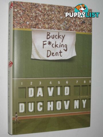 Bucky F*cking Dent  - Duchovny David - 2016