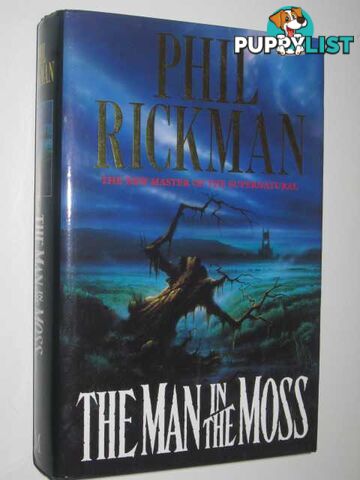 The Man in the Moss  - Rickman Phil - 1994