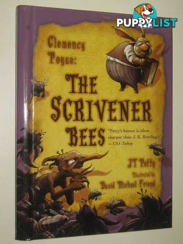 The Scrivener Bees - Clemency Pogue Series  - Petty J. T. - 2007