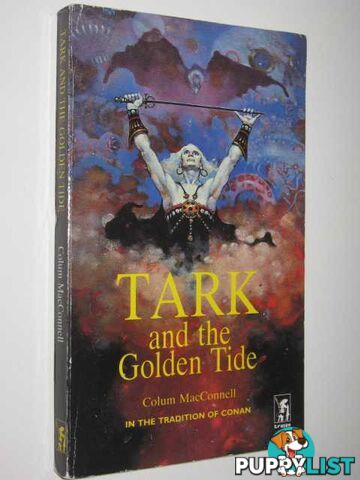 TARK and the Golden Tide  - MacConnell Colum - 1977