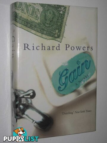 Gain: A Novel  - Powers Richard - 2000