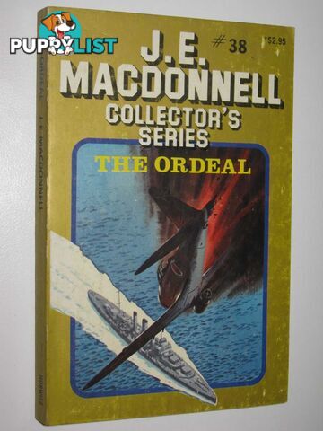 The Ordeal - Collector's Series #38  - MacDonnell J. E. - 1982