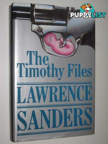 The Timothy Files  - Sanders Lawrence - 1987