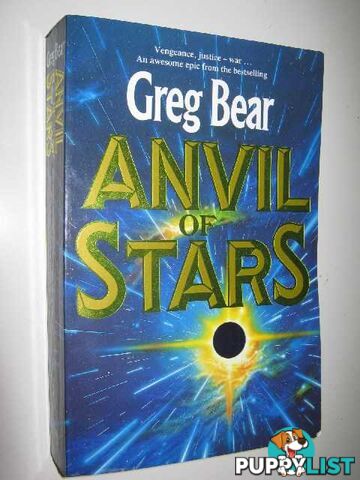 Anvil of Stars  - Bear Greg - 1992