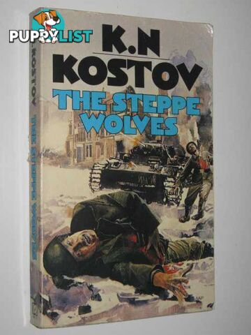 The Steppe Wolves  - Kostov K. N. - 1981