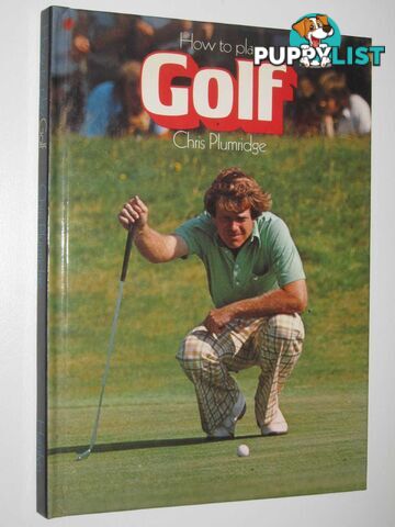 How to Play Golf  - Plumridge Chris - 1983