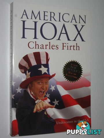 American Hoax : Undercover in the USA (Sort Of)  - Firth Charles - 2006