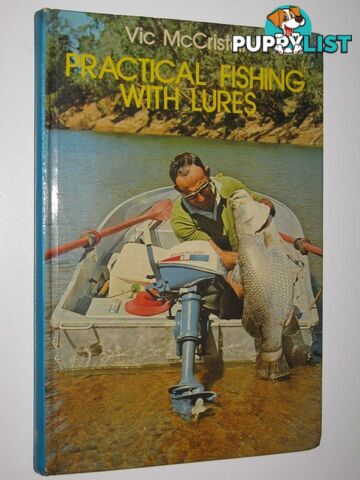 Practical Fishing with Lures  - McCristal Vic - 1979