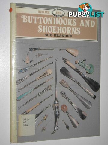 Buttonhooks And Shoehorns  - Brandon Sue - 1984