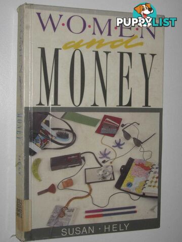 Women And Money  - Hely Susan - 1989