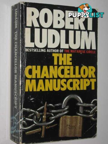 The Chancellor Manuscript  - Ludlum Robert - 1982