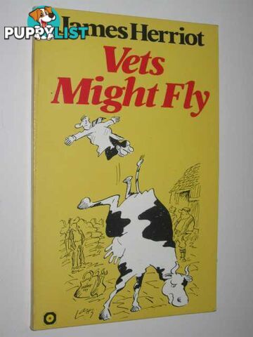 Vets Might Fly  - Herriot James - 1985