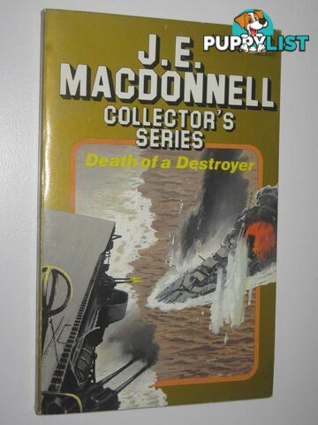 Death of a Destroyerl - Collector's Series #139  - Macdonnell J. E. - 1987