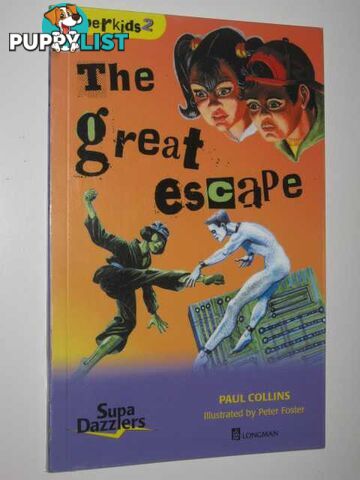 The Great Escape - Cyberkids Series #2  - Collins Paul - 1999