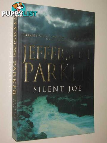 Silent Joe  - Parker Jefferson - 2002