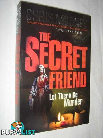 The Secret Friend  - Mooney Chris - 2008