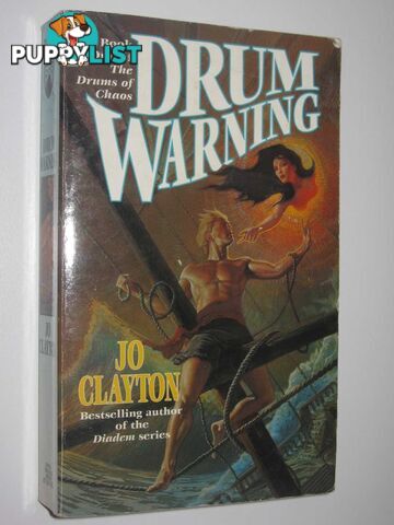 Drum Warning - The Drums of Chaos Series #1  - Clayton Jo - 1997