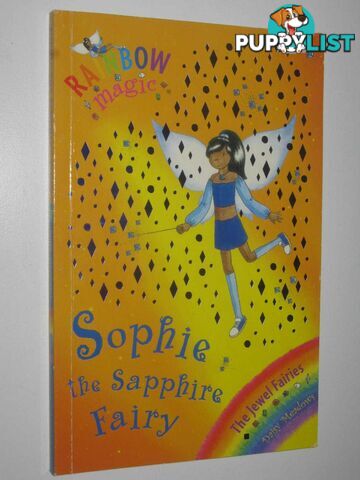 Sophie the Sapphire Fairy - Rainbow Magic Series #27  - Meadows Daisy - 2005