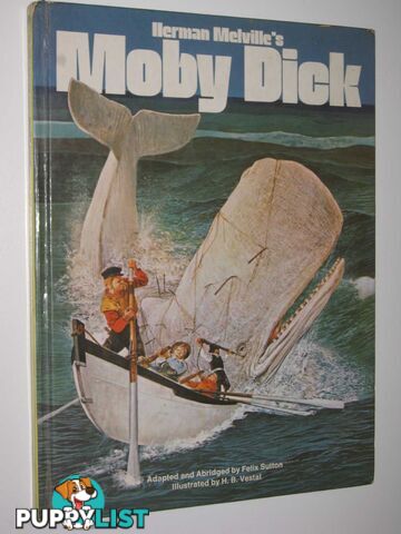 Herman Melville's Moby Dick  - Sutton Felix - 1978