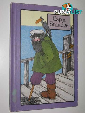 Cap'n Smudge - Serendipity Series  - Cosgrove Stephen - 1977