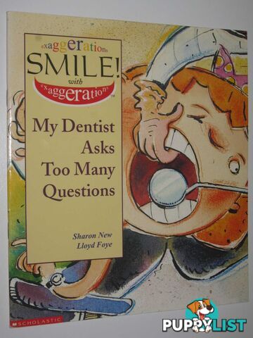 My Dentist Asks Too Many Questions - Exaggerations Set 1 Series #9  - New Sharon - 1998