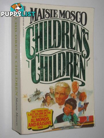 Children's Children - Almonds and Raisons Trilogy #3  - Mosco Maisie - 1982