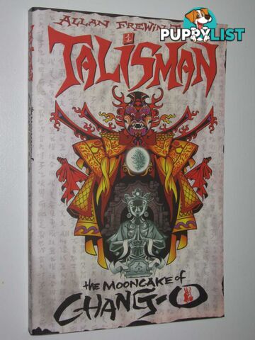 The Mooncake of Chang-O - Talisman Series  - Jones Allan Frewin - 2005