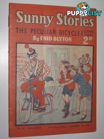 Sunny Stories No. 497 New Series : The Peculiar Bicycle & Other Tales  - Blyton Enid - 1950