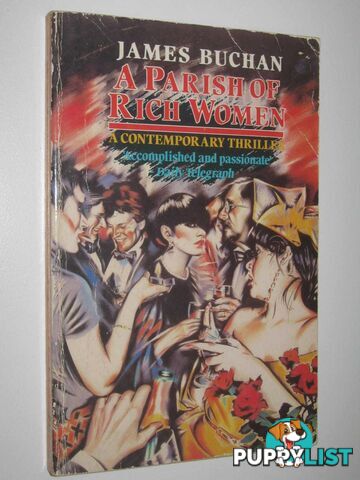 A Parish of Rich Women  - Buchan James - 1985