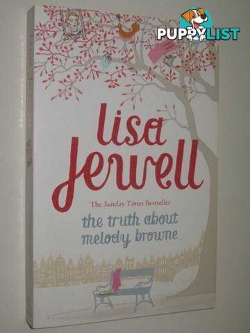 The Truth About Melody Browne  - Jewell Lisa - 2009