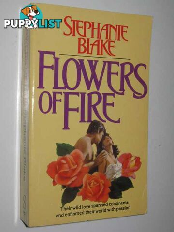 Flowers of Fire  - Blake Stephanie - 1993