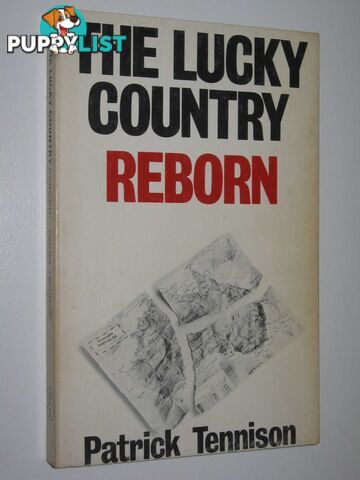 The Lucky Country Reborn  - Tennison Patrick Joseph - 1976