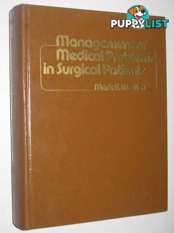 Management of Medical Problems in Surgical Patients  - Molitch Mark E. - 1982