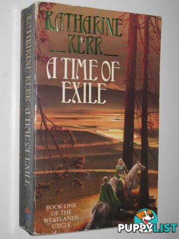 A Time of Exile - Deverry Series #5  - Kerr Katharine - 1993