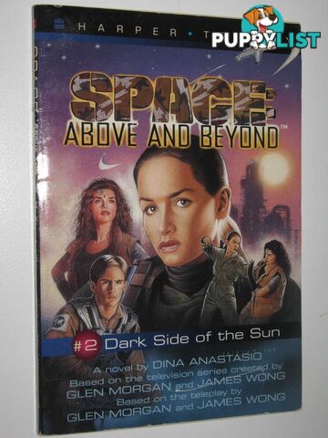 Dark side of the Sun - Space Above and Beyond Series #2  - Anastasio Dino - 1996