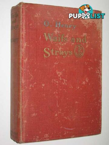 Waifs and Strays : Twelve Stories  - Henry O. - 1919