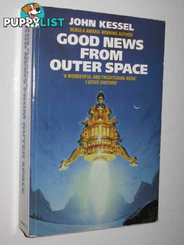 Good News from Outer Space  - Kessel John - 1991