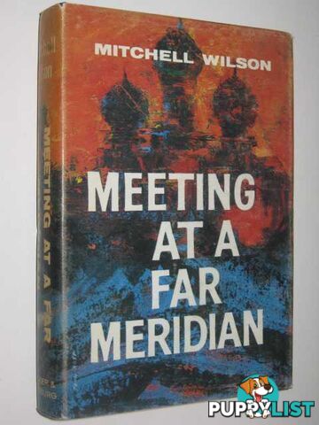 Meeting at a Far Meridian  - Wilson Mitchell - 1961