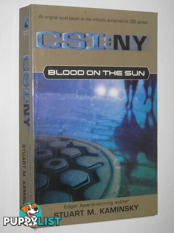 Blood on the Sun - CSI: NY Series  - Kaminsky Stuart M. - 2006