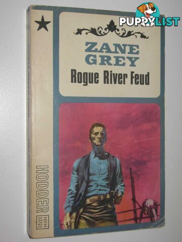 Rogue River Feud  - Grey Zane - 1966